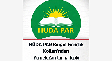 HÜDA PAR Bingöl Gençlik Kolları’ndan Yemek Zamlarına Tepki