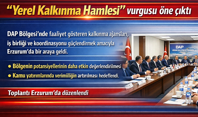 “Yerel Kalkınma Hamlesi” vurgusu öne çıktı
