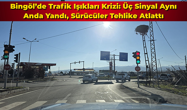 Bingöl'de Trafik Işıkları Krizi: Üç Sinyal Aynı Anda Yandı, Sürücüler Tehlike Atlattı