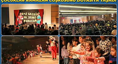 ÇOCUKLAR RAMAZAN COŞKUSUNU DOYASIYA YAŞADI