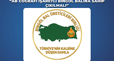 “AB Coğrafi İşaretli Bingöl Balına Sahip Çıkılmalı”