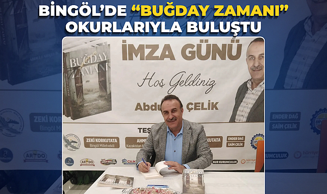 BİNGÖL’DE “BUĞDAY ZAMANI” OKURLARIYLA BULUŞTU