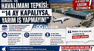 BİNGÖL'DE HAVALİMANI TEPKİSİ: 