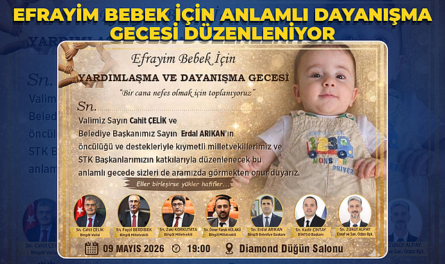 Efrayim Bebek İçin Anlamlı Dayanışma Gecesi Düzenleniyor