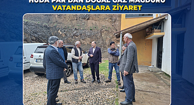 HÜDA PAR’dan Doğal Gaz Mağduru Vatandaşlara Ziyaret