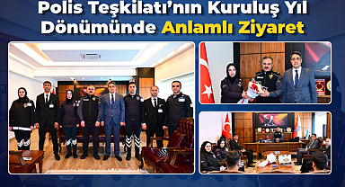 Polis Teşkilatı’nın Kuruluş Yıl Dönümünde Anlamlı Ziyaret