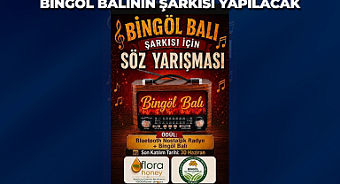 Bingöl Balının Şarkısı Yapılacak