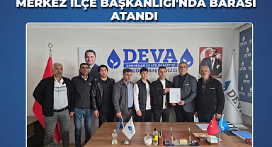 Merkez İlçe Başkanlığı'nda Barası atandı 