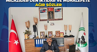 MİGAZİDER’den İktidar ve Muhalefete Ağır Sözler