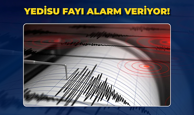 Yedisu Fayı Alarm Veriyor!