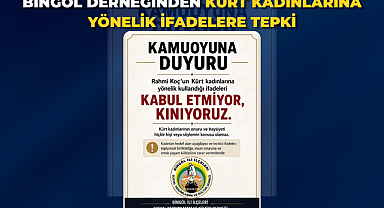 Bingöl Derneğinden Kürt Kadınlarına Yönelik İfadelere Tepki