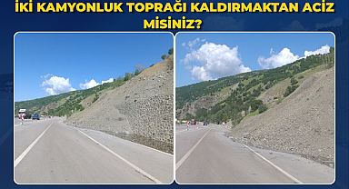İki Kamyonluk Toprağı Kaldırmaktan Aciz Misiniz?