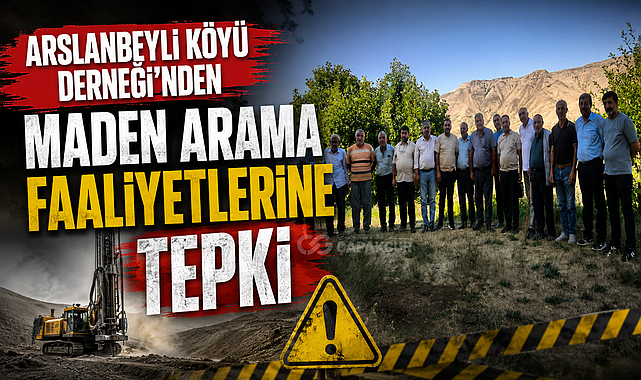 Arslanbeyli Köyü Derneği'nden Maden Arama Faaliyetlerine Tepki
