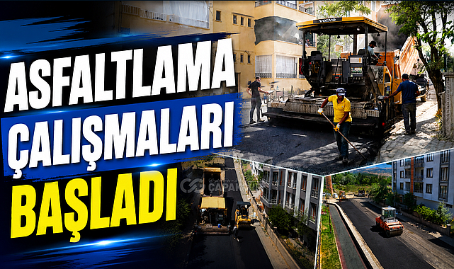 ASFALTLAMA ÇALIŞMALARI BAŞLADI