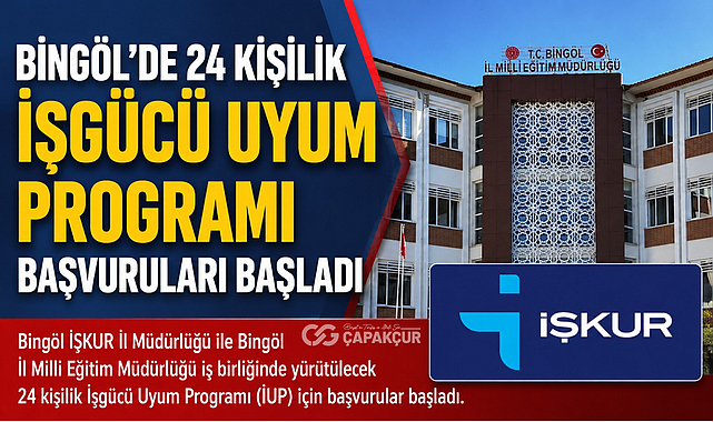 Bingöl'de 24 Kişilik İŞGÜCÜ Uyum Programı Başvuruları Başladı