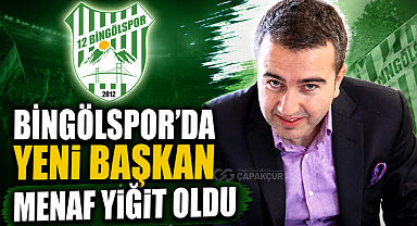 Bingölspor’da Yeni Başkan Menaf Yiğit Oldu