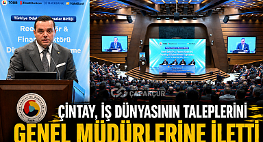 Çintay, İş Dünyasının Taleplerini Genel Müdürlerine İletti