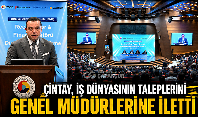Çintay, İş Dünyasının Taleplerini Genel Müdürlerine İletti