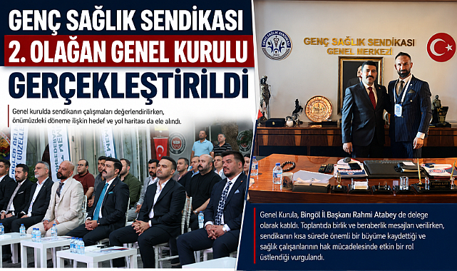 Genç Sağlık Sendikası 2. Olağan Genel Kurulu Gerçekleştirildi