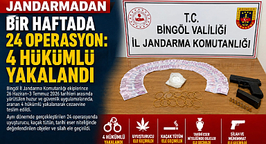 Jandarmadan Bir Haftada 24 Operasyon: 4 Hükümlü Yakalandı