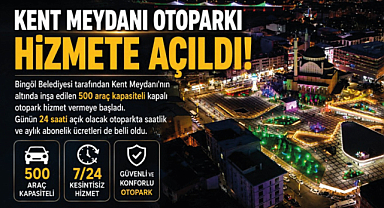 KENT MEYDANI OTOPARKI 7/24 HİZMETTE