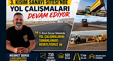 Sanayi Sitesi'nde Hedef: Kalan 11 Kilometrelik Yol Ağı Tamamlanacak