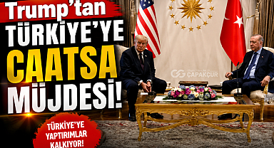 Trump’tan Türkiye’ye CAATSA Müjdesi