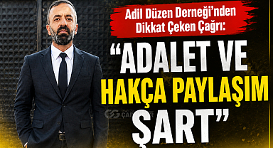 Adil Düzen Derneği’nden Dikkat Çeken Çağrı: “Adalet ve Hakça Paylaşım Şart”