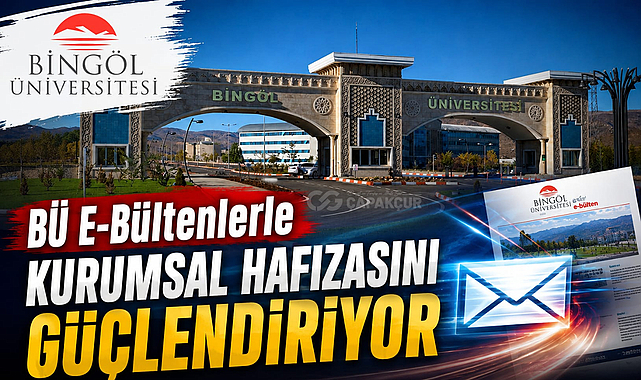 BÜ E-Bültenlerle Kurumsal Hafızasını Güçlendiriyor