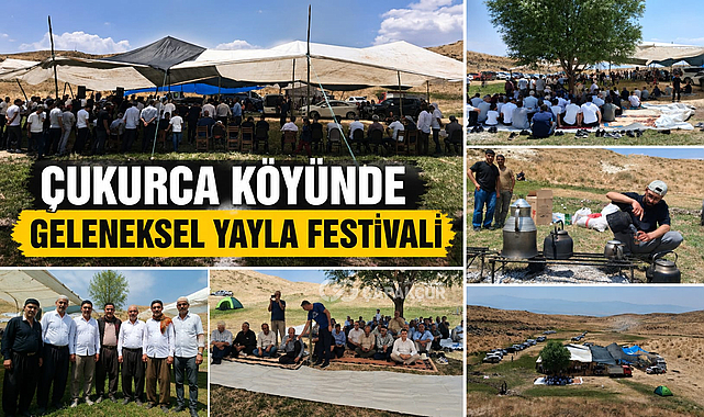 Çukurca Köyünde Geleneksel Yayla Festivali