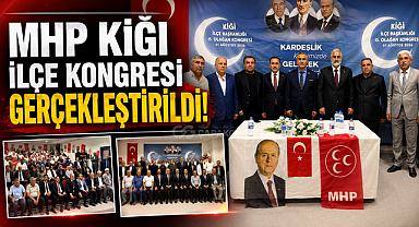 MHP Kiğı İlçe Kongresi Gerçekleştirildi