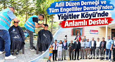 Adil Düzen Derneği ve Tüm Engelliler Derneği’nden Yiğitler Köyü’nde Anlamlı Destek