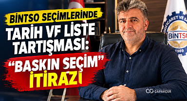 BİNTSO seçimlerinde tarih ve liste tartışması: “Baskın seçim” itirazı