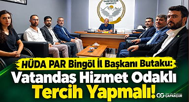 HÜDA PAR Bingöl İl Başkanı Butaku: Vatandaş Hizmet Odaklı Tercih Yapmalı! 