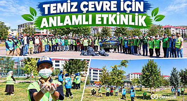 TEMİZ ÇEVRE İÇİN ANLAMLI ETKİNLİK