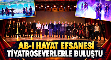 AB-I HAYAT EFSANESİ TİYATROSEVERLERLE BULUŞTU