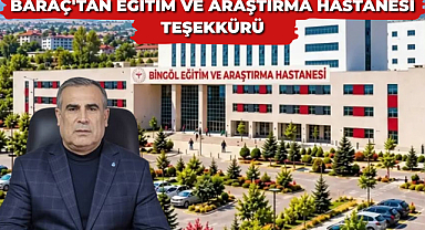 Baraç'tan Eğitim ve Araştırma Hastanesi Teşekkürü