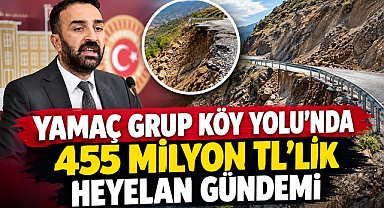 Yamaç Grup Köy Yolu’nda 455 Milyon TL’lik Heyelan Gündemi