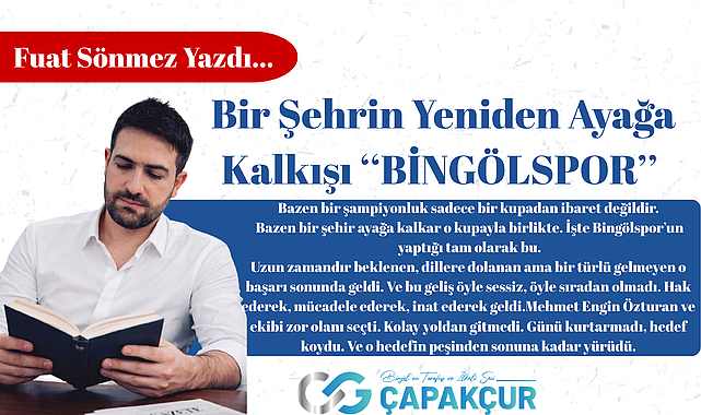 Bir Şehrin Yeniden Ayağa Kalkışı ''BİNGÖLSPOR''