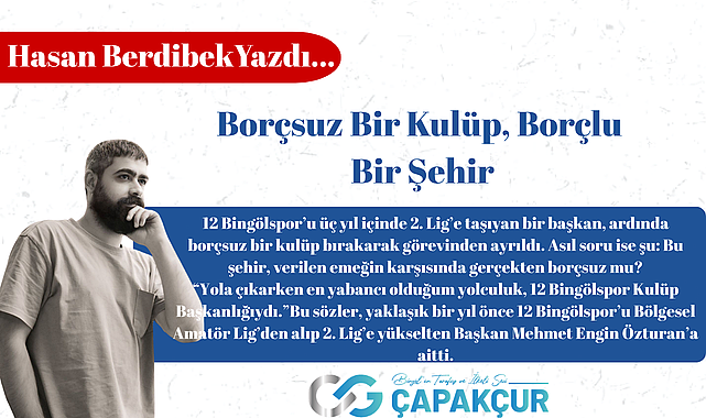 Borçsuz Bir Kulüp, Borçlu Bir Şehir