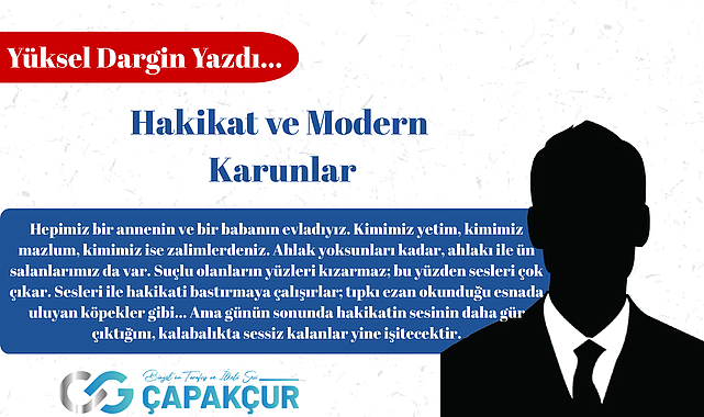 Hakikat ve Modern Karunlar