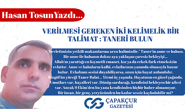 VERİLMESİ GEREKEN İKİ KELİMELİK BİR TALİMAT : TANERİ BULUN