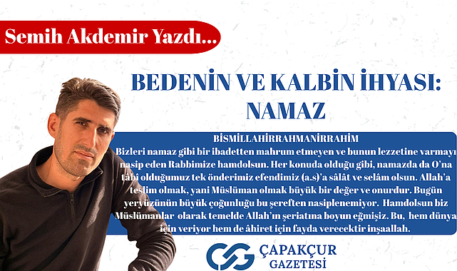 Bedenin ve kalbin ihyası: namaz