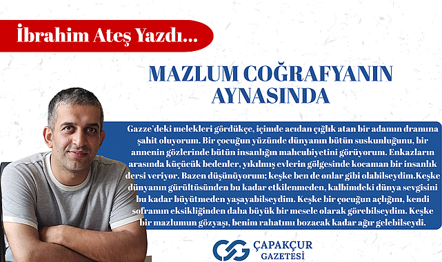 Mazlum Coğrafyanın Aynasında
