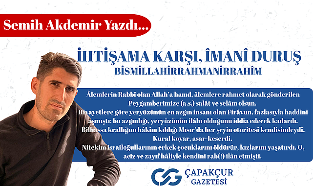 İhtişama karşı, îmanî duruş